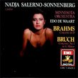 Brahms: Violin Concerto in D/Bruch: Concerto #1 in G Minor; Nadja Salerno-Sonnenberg
