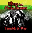 Trouble & War