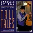 True Stories Tall Tales & Lies