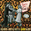 That'll Flat Git It!, Vol. 17 - Rockabilly From the Vaults of Sun Records