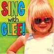 Songs Just for Kids: Sing With Glee