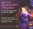 Daniel Catan: Rappacini's Daughter
