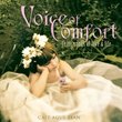 Voice of Comfort: Celtic Songs of Love & Life