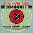 Check out the Time - The Crest Records Story - Varous