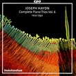 Haydn: Complete Piano Trios, Vol 6 (Hob XV:27-30) /Trio 1790