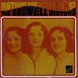 Nothing Was Sweeter Than the Boswell Sisters