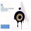 Ministry of Sound: Chilled House Session