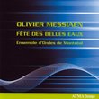 Messiaen: Fête des Belles Eaux