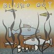 Blissed Out by The Beloved (1995-07-10)