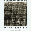 Otra Musica (1963-70)