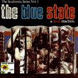 The Soultrotta Series, Vol. 1: The Blue State