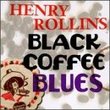 Black Coffee Blues