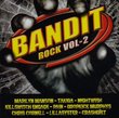 Bandit Rock, Vol. 2