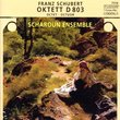 Franz Schubert: Oktett D. 803 [Hybrid SACD]