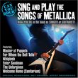 Can You Rock? Sing & Play the Songs of Metallica