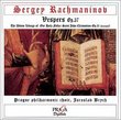 "Rachmaninov: Vespers, Op. 37 "