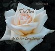 The Rose & Other Love Songs