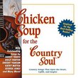 Chicken Soup for the Country Soul