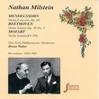 Nathan Milstein Plays Violin Works By, Mendelssohn: Concerto Op.64; Beethoven: Sonata Op30/3, Mozart: Sonata KV 296 / Walter