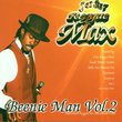 Beenie Man, Vol. 2 - Reggae Max