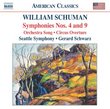 William Schuman: Symphonies Nos. 4 and 9; Orchestra Song; Circus Overture