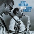 Gerry Mulligan Meets Johnny Hodges (Dig)