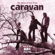 Show of Our Lives: Caravan at BBC 1968-1975