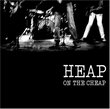 Heap On The Cheap