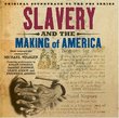 Slavery and the Making of America (Original Soundtrack to the PBS Series)