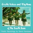 Exotic Voices & Rhythms of the South Seas
