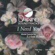 I Need You [Accompaniment/Performance Track]