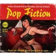 Pop Fiction (Rarest & Collectable Garage Sounds from The Sixties)