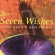 Seven Wishes
