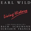 Earl Wild - Living History 'At 90'