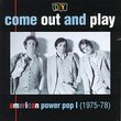 D.I.Y.: Come Out And Play - American Power Pop (1975-78)