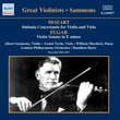 Mozart: Sinfonia Concertante for Violin & Viola; Elgar: Violin Sonata in E minor