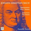 Bach: Flute Sonatas &Trio Sonata