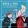 Joyce & Tony: Live from Wigmore Hall