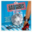 Bad Girls [Original London Cast Recording]