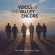 Voices of the Valley Encore