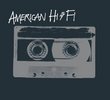 American Hi-Fi (Clean)