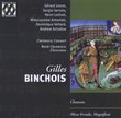 Gilles Binchois: Songs / Missa Ferialis / Magnificat