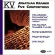 Jonathan Kramer: Five Compositions