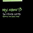 Mix Show 3