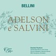 Bellini: Adelson e Salvini