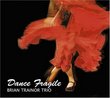 Dance Fragile