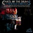 Carol of the Drum: New Age Xmas