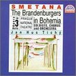 Smetana:The Brandenburgers in Bohemia