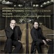 Atterberg: Cello Concerto, Brahms/Atterberg: String Sextet in G major