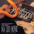 Na Leo Hone (The Sweet Voices)
